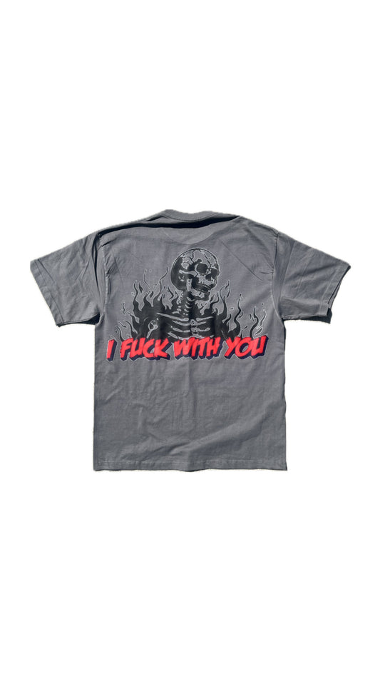 I FUCK WITH YOU SKULL TSHIRT